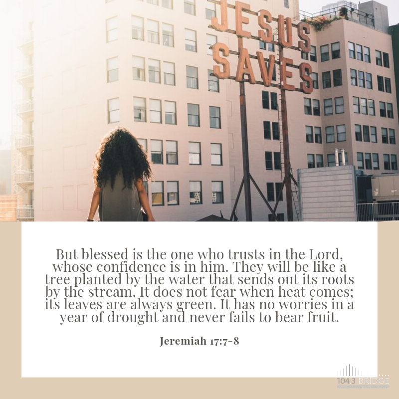 Jeremiah 17:7-8